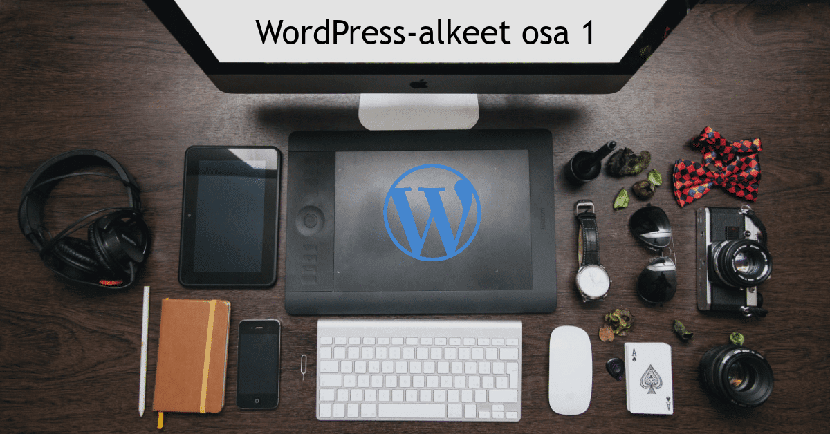 WP alkeet osa 1