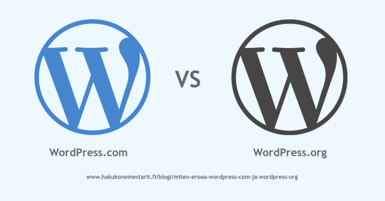 Miten WordPress.com ja WordPress.org eroavat toisistaan?
