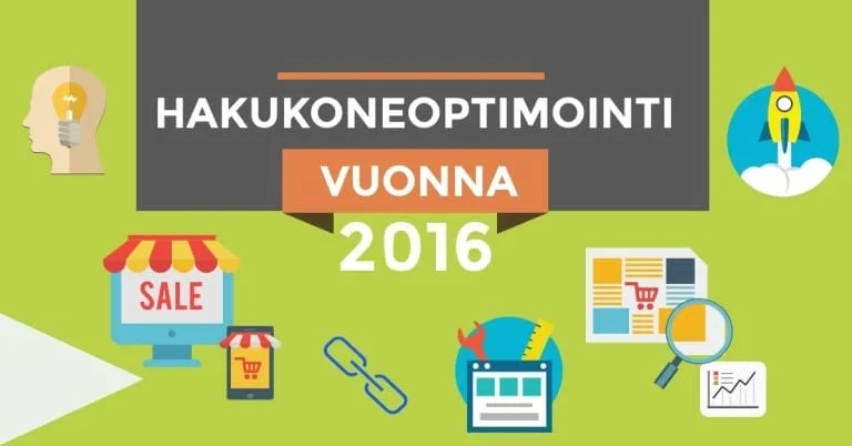 Hakukoneoptimointi vuonna 2016