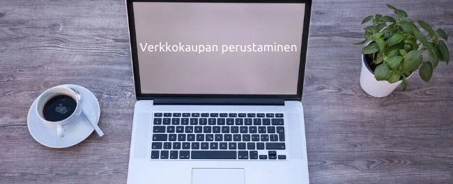 Verkkokaupan perustaminen